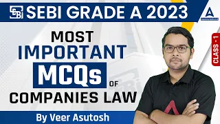 Most Important MCQs of Companies Law #1 | SEBI Grade A Preparation | SEBI Grade A 2023