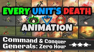 Every Unit's Death Animation in C&C Generals Zero Hour