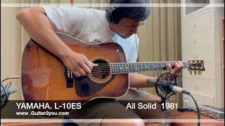 YAMAHA  L-10ES  Vintage 1981 ( All Solid IndianRosewood )