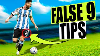 Play FALSE 9 like Leo Messi!