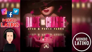 DAME UN CHANCE - JFab & Paola Fabre (Bachata 2021❤️)