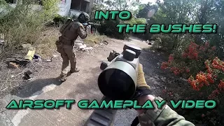 | Into the bushes! | - Airsoft Gameplay