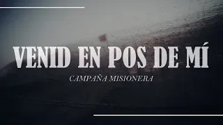 Venid en pos de mi #missions  | #worship #misiones