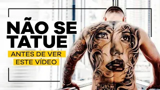 NÃO SE TATUE (antes de ver essas 10 dicas) | TATUAGEM MASCULINA 2024