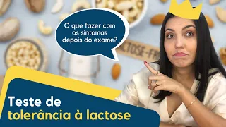 Sintomas após o exame de intolerância à lactose