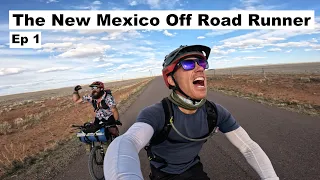 Bikepacking The New Mexico Off Road Runner-Ep 1