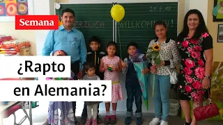 ¿Rapto en Alemania? La increible historia de una familia colombiana