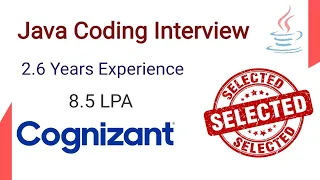 Java Coding Interview in Cognizant  Experience | Cognizant Interview | CTS