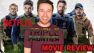 TRIPLE FRONTIER Netflix Review