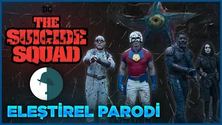 SUICIDE SQUAD 2 - ELEŞTİREL PARODİ