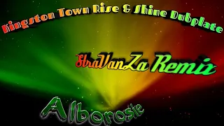 [Reggae] Alborosie - Kingston Town Rise & Shine Dubplate (StraVanZa Remix)