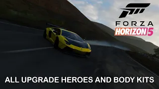 All Upgrade Heroes/ Body Kit Cars in Forza Horizon 5