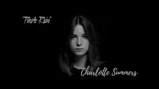 Purple Rain - Prince (Cover by Charlotte Summers) #Prince #PurpleRain #CharlotteSummers