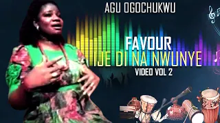 Agu Ogochukwu Favour - Ije Di Na NwunyeVol 2 - Nigerian Gospel Song