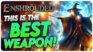 Enshrouded - The BEST Weapon in the game! You WONT believe it!