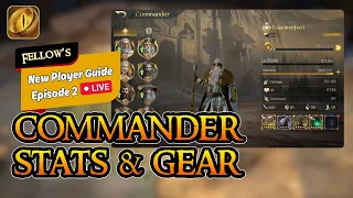 New Player Guide EP 02 - Commander Stats & Gear 101  - LOTR Rise to War