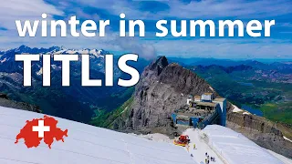 Mount Titlis in Switzerland | a popular tourist distillation | Winter experience in summer