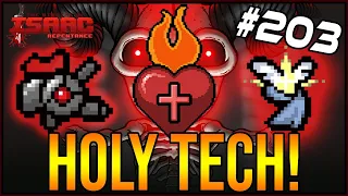 HOLY TECH! - The Binding Of Isaac: Repentance #203