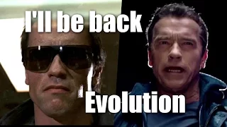 I'll be back Evolution (1984-2016)