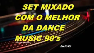 SET  DANCE ANOS 90