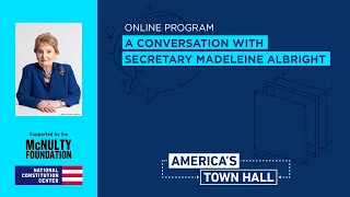 A Conversation with Secretary Madeleine Albright