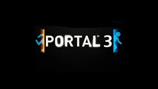 Lets talk about Portal... 3?!?