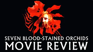 Seven Blood-Stained Orchids | 1972 | Movie Review | 88 Films | Italian Collection #59