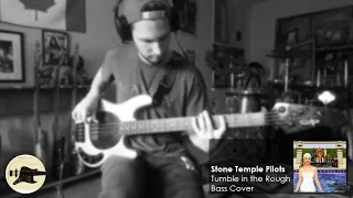 Stone Temple Pilots Tumble in the Rough Bass Cover TABS daniB5000