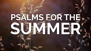 Sunday Service, July 11, 2021 | Psalm 34