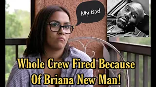 Who Is Briana Dejesus New Man & How Did He Get Whole TM Security Crew Fired?!?