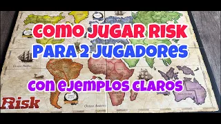 Risk para 2 jugadores / juego de mesa risk / como jugar risk / como se juega risk para 2 jugadores