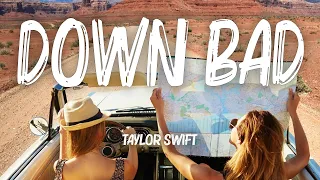 Taylor Swift - Down Bad (Lyrics)