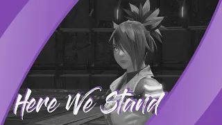 [GMV] Here We Stand - Kuroko Ayame [FINAL FANTASY 14]