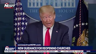 BREAKING: President Trump ISSUES ALL CHURCHES OPEN