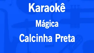 Karaokê Mágica - Calcinha Preta (Original)