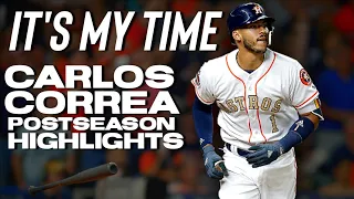 "It's My Time" || Carlos Correa Postseason Highlights