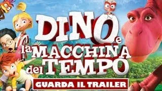Dino e la macchina del tempo - Trailer ufficiale italiano