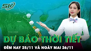 Dự Báo Thời Tiết Đêm Nay Và Ngày Mai 26/11:Bắc Bộ Lạnh Thất Thường, Rét Khô, Trung Bộ Đỉnh Điểm Mưa