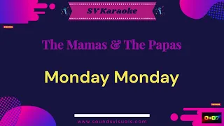 The Mamas & The Papas - Monday Monday - Karaoke