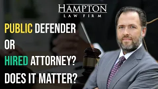 Public Defender or Private Attorney? Does It Matter? A Former Prosecutor Explains! (2023)