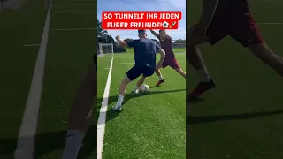 SO TUNNELT IHR JEDEN EURER FREUNDE!⚽️🚀 #fussball #tipps #tricks #tutorial #shorts