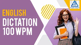 100 wpm English Dictation | Shorthand 100 wpm |