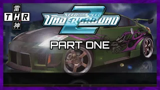 Need for Speed: Underground 2 (FULL Playthrough) - Part 1