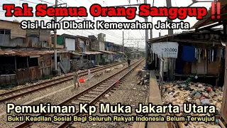 Tak Semua Orang Sanggup‼️Kondisi Pemukiman Padat Kp Muka Jakarta Utara