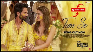 Tum Se Shahid Kapoor, Kriti | Sachin-Jigar, Raghav Chaitanya, Varun Jain,  | it's ajeet creation