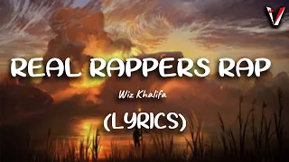 Wiz Khalifa - Real Rappers Rap (Lyrics/Lyric Video)