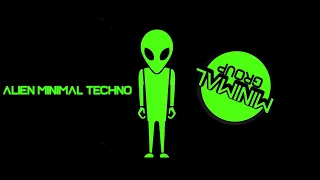 Alien Minimal Techno Mix 2022 March