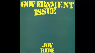 Government Issue - Joy Ride (Full Album)