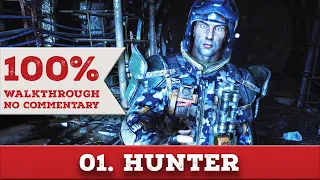 Metro 2033 Redux 100% Walkthrough (Ranger Hardcore/Survival, No Commentary) 01 HUNTER