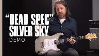 The "Dead Spec" Silver Sky | Demo | PRS Guitars